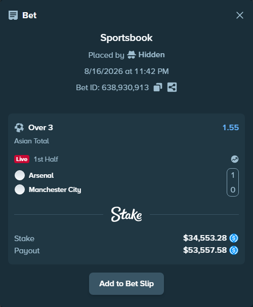 Bet slip: Arsenal - Manchester City, $34,553.28 stake at 1.55 odds, placed by Hidden
