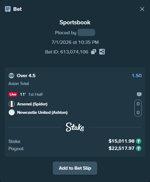 Bet slip: Arsenal (Spider) - Newcastle United (Ashton), $15,026.99 stake at 1.50 odds, placed by wswrj2008