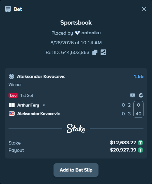 Bet slip: Arthur Fery - Aleksandar Kovacevic, $12,682.00 stake at 1.65 odds, placed by antoniku