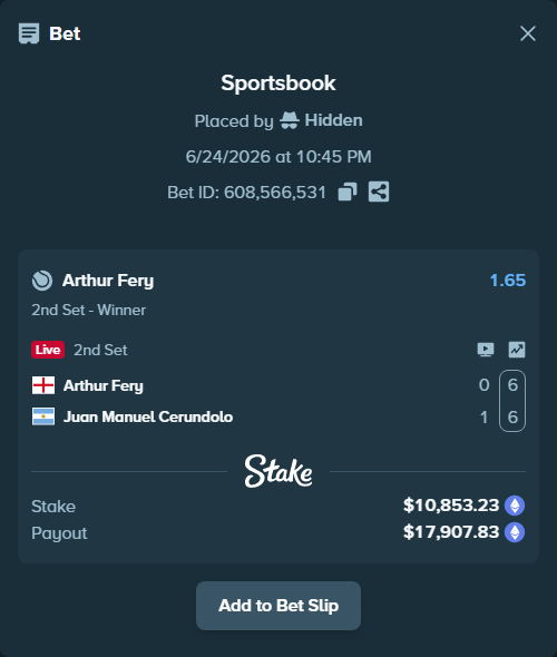 Bet slip: Arthur Fery - Juan Manuel Cerundolo, $10,183.88 stake at 1.65 odds, placed by Hidden