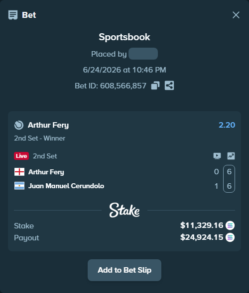 Bet slip: Arthur Fery - Juan Manuel Cerundolo, $11,964.83 stake at 2.20 odds, placed by Prettylfacko98