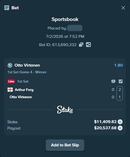Bet slip: Arthur Fery - Otto Virtanen, $11,800.82 stake at 1.80 odds, placed by Prettylfacko98