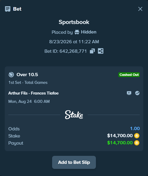 Bet slip: Arthur Fils - Frances Tiafoe, $14,612.13 stake at 2.95 odds, placed by Hidden