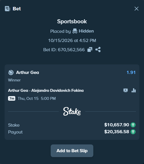 Bet slip: Arthur Gea - Alejandro Davidovich Fokina, $10,668.56 stake at 1.91 odds, placed by Hidden