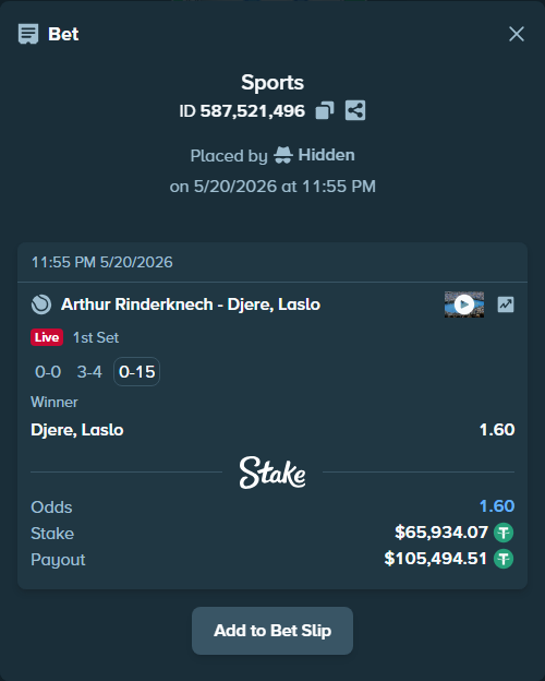 Bet slip: Arthur Rinderknech - Djere, Laslo, $66,000.00 stake at 1.60 odds, placed by Hidden