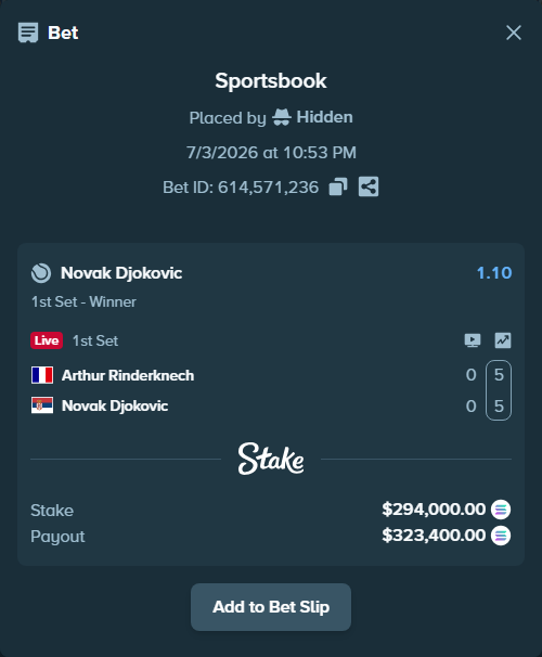 Bet slip: Arthur Rinderknech - Novak Djokovic, $294,398.27 stake at 1.10 odds, placed by Hidden