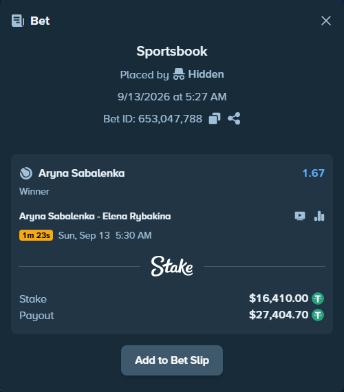 Bet slip: Aryna Sabalenka - Elena Rybakina, $16,410.00 stake at 1.67 odds, placed by Hidden