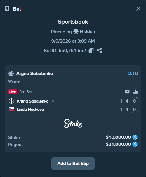 Bet slip: Aryna Sabalenka - Linda Noskova, $10,000.00 stake at 2.10 odds, placed by Hidden