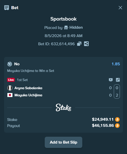 Bet slip: Aryna Sabalenka - Moyuka Uchijima, $24,987.16 stake at 1.85 odds, placed by Hidden