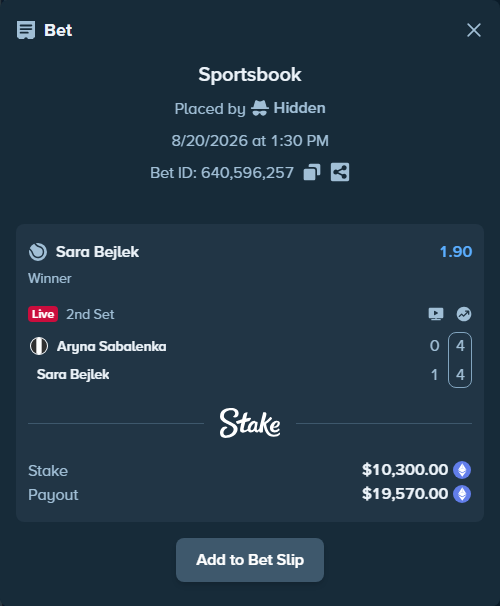 Bet slip: Aryna Sabalenka - Sara Bejlek, $10,319.89 stake at 1.90 odds, placed by Hidden