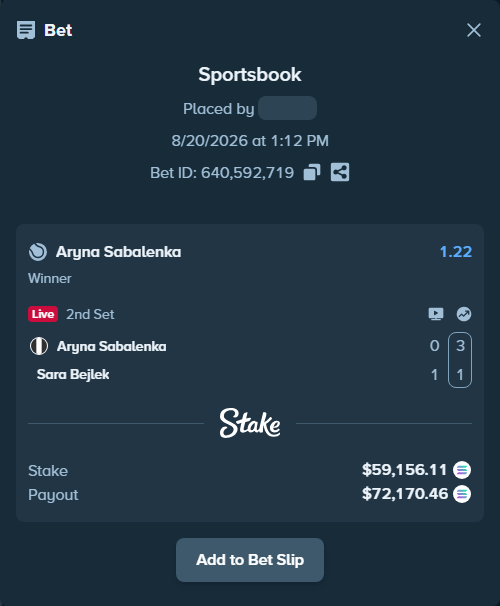 Bet slip: Aryna Sabalenka - Sara Bejlek, $59,472.84 stake at 1.22 odds, placed by MOROCCO22