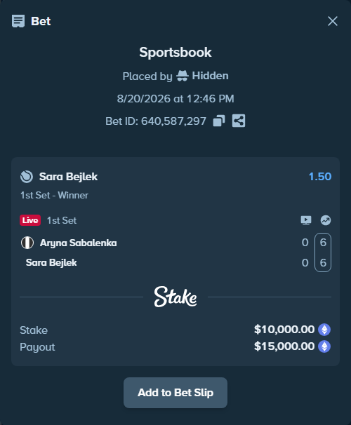 Bet slip: Aryna Sabalenka - Sara Bejlek, $10,028.40 stake at 1.50 odds, placed by Hidden