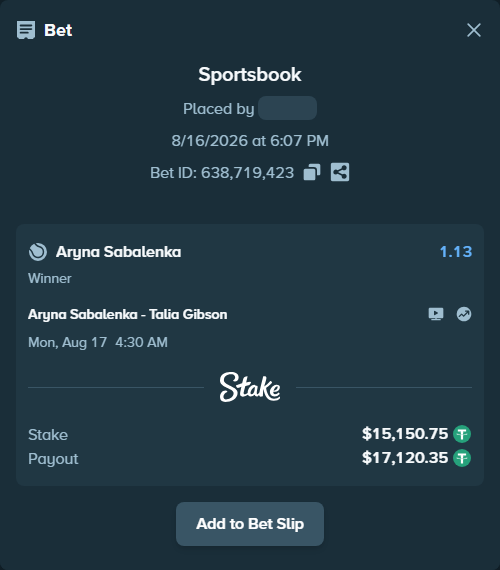 Bet slip: Aryna Sabalenka - Talia Gibson, $15,165.90 stake at 1.13 odds, placed by Shin8989