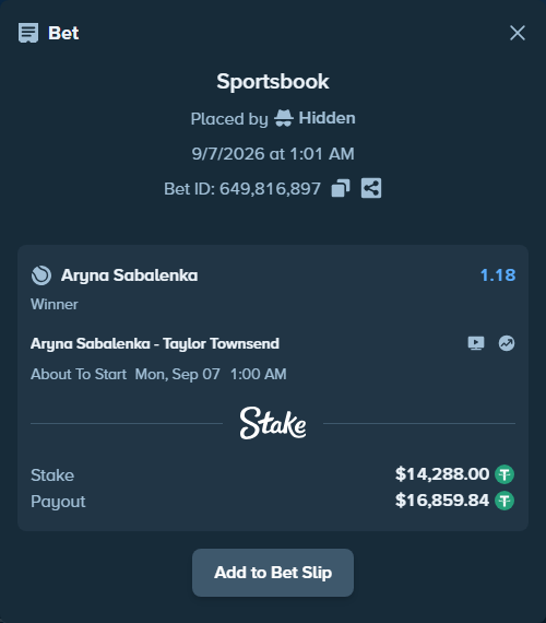 Bet slip: Aryna Sabalenka - Taylor Townsend, $14,288.00 stake at 1.18 odds, placed by Hidden