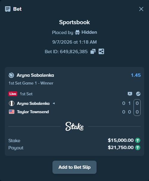 Bet slip: Aryna Sabalenka - Taylor Townsend, $15,000.00 stake at 1.45 odds, placed by Hidden