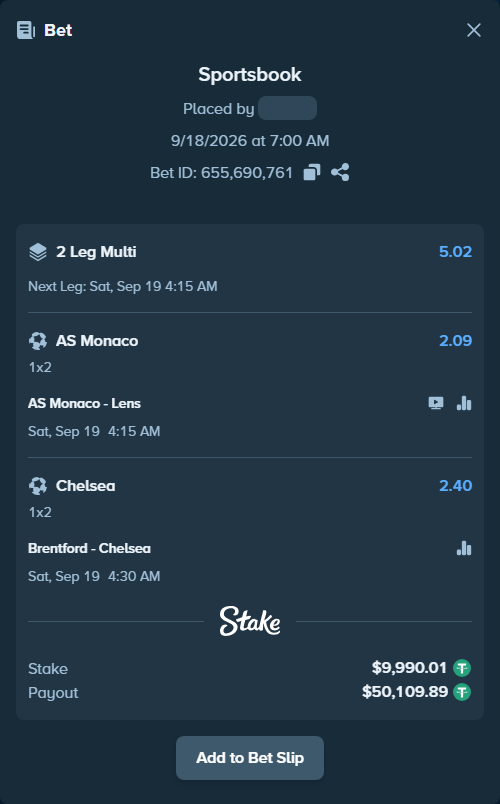 Bet slip: AS Monaco - Lens, $10,000.00 stake at 2.09 odds, placed by Bossnatty