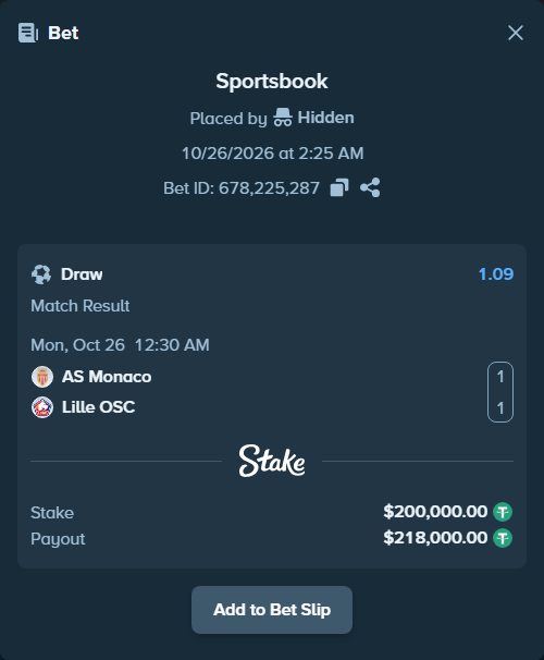 Bet slip: AS Monaco - Lille, $200,200.00 stake at 1.09 odds, placed by Hidden