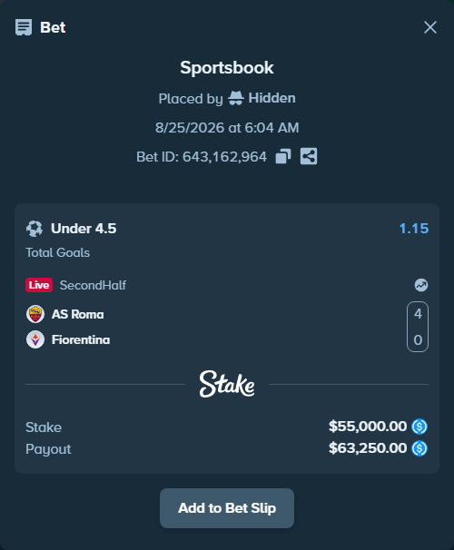 Bet slip: AS Roma - Fiorentina, $55,000.00 stake at 1.15 odds, placed by Hidden