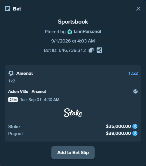 Bet slip: Aston Villa - Arsenal, $25,000.00 stake at 1.52 odds, placed by LinnPersonal