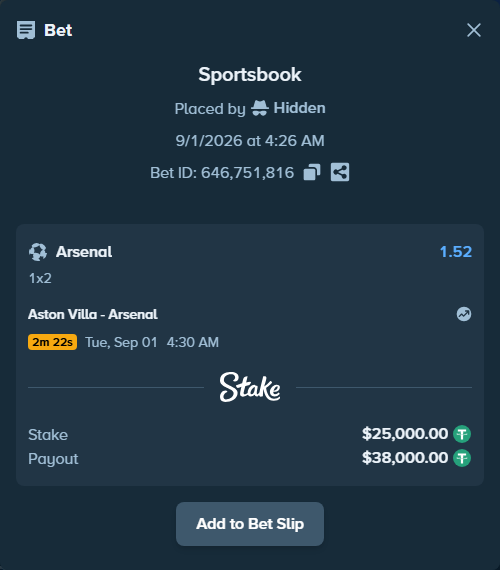 Bet slip: Aston Villa - Arsenal, $25,000.00 stake at 1.52 odds, placed by Hidden