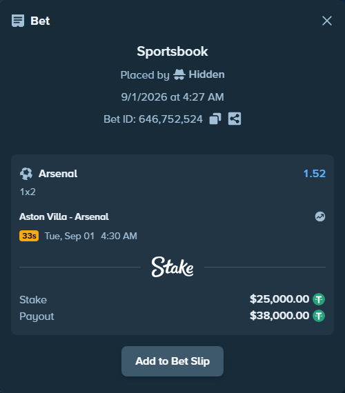 Bet slip: Aston Villa - Arsenal, $25,000.00 stake at 1.52 odds, placed by Hidden