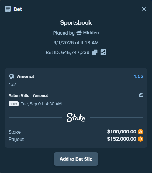 Bet slip: Aston Villa - Arsenal, $98,925.53 stake at 1.52 odds, placed by Hidden