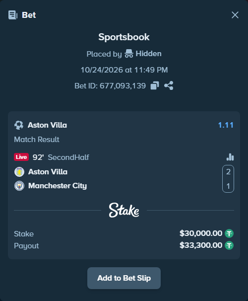 Bet slip: Aston Villa - Manchester City, $30,030.00 stake at 1.11 odds, placed by Hidden