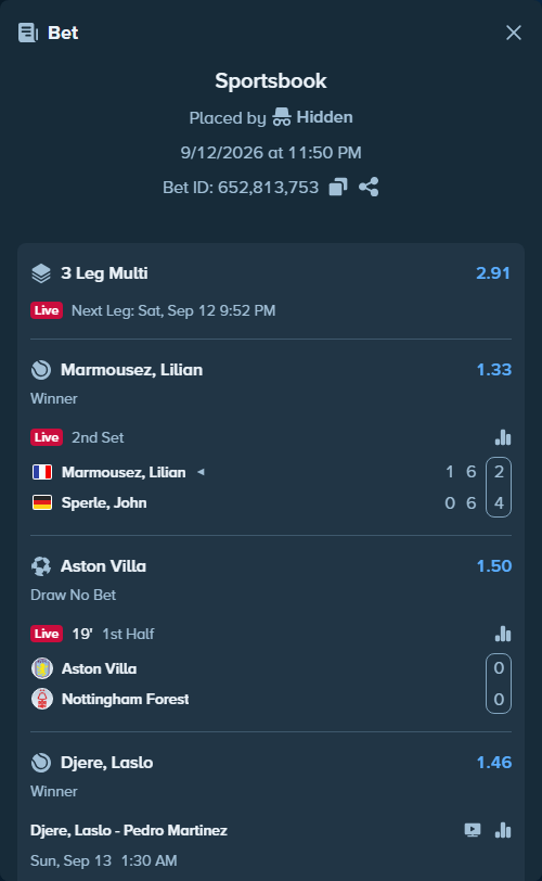 Bet slip: Aston Villa - Nottingham Forest, $11,613.00 stake at 1.50 odds, placed by Hidden