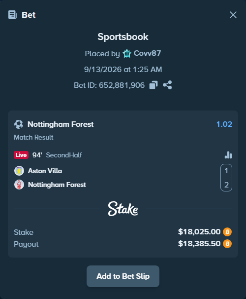 Bet slip: Aston Villa - Nottingham Forest, $18,010.94 stake at 1.02 odds, placed by Covv87