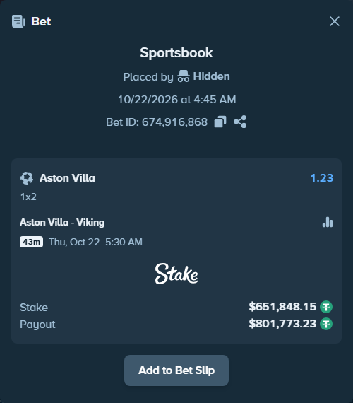 Bet slip: Aston Villa - Viking, $652,500.00 stake at 1.23 odds, placed by Hidden