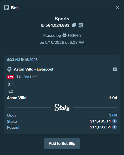Bet slip: Aston Villaocc - Liverpool, $8,892.00 stake at 1.04 odds, placed by Hidden