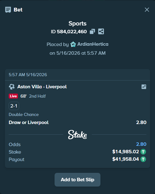 Bet slip: Aston Villaocc - Liverpool, $15,000.00 stake at 2.80 odds, placed by ArdianHertica