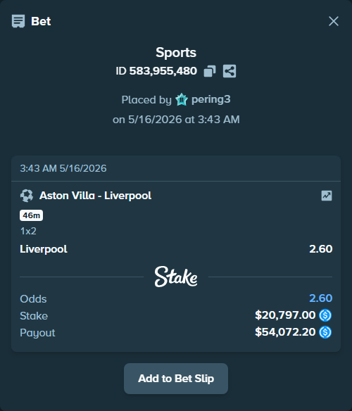 Bet slip: Aston Villaocc - Liverpool, $20,797.00 stake at 2.60 odds, placed by pering3