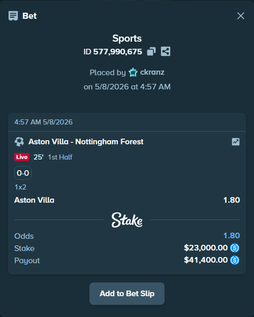 Bet slip: Aston Villaocc - Nottingham Forest, $23,000.00 stake at 1.80 odds, placed by ckranz