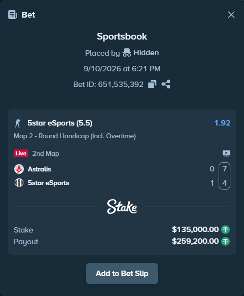 Bet slip: Astralis - 5star eSports, $135,000.00 stake at 1.92 odds, placed by Hidden