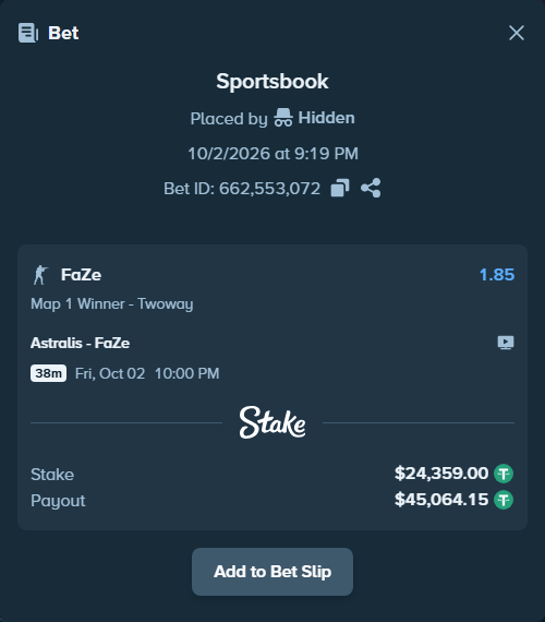 Bet slip: Astralis - FaZe, $24,359.00 stake at 1.85 odds, placed by Hidden