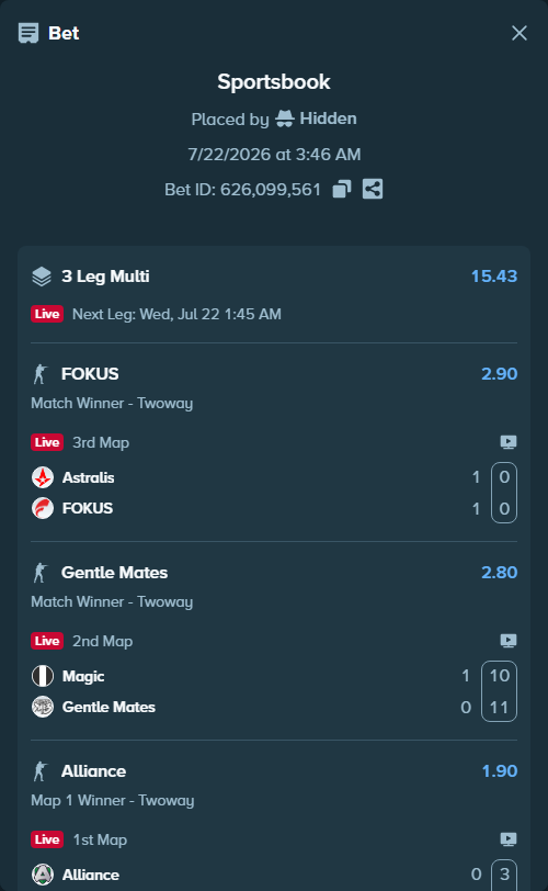 Bet slip: Astralis - FOKUS, $15,000.00 stake at 2.90 odds, placed by Hidden
