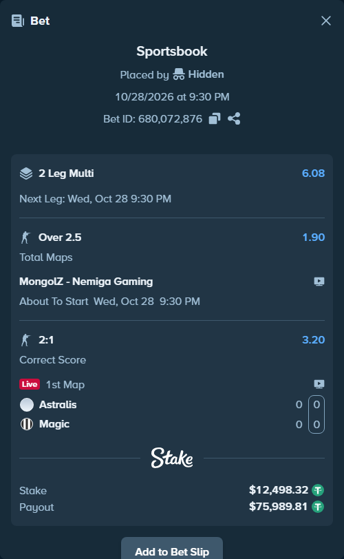Bet slip: Astralis - Magic, $12,510.82 stake at 3.20 odds, placed by Hidden