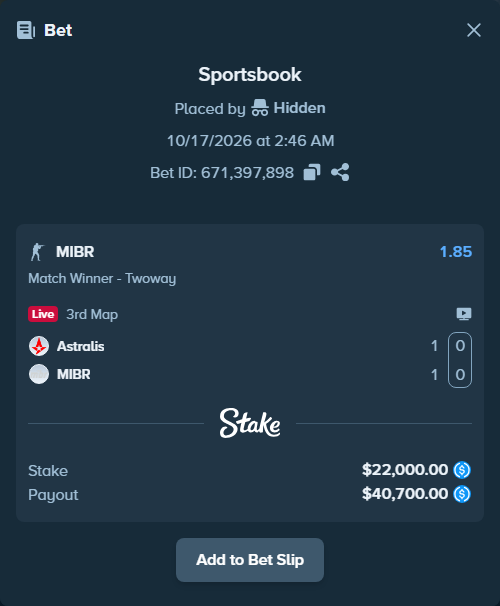 Bet slip: Astralis - MIBR, $22,000.00 stake at 1.85 odds, placed by Hidden