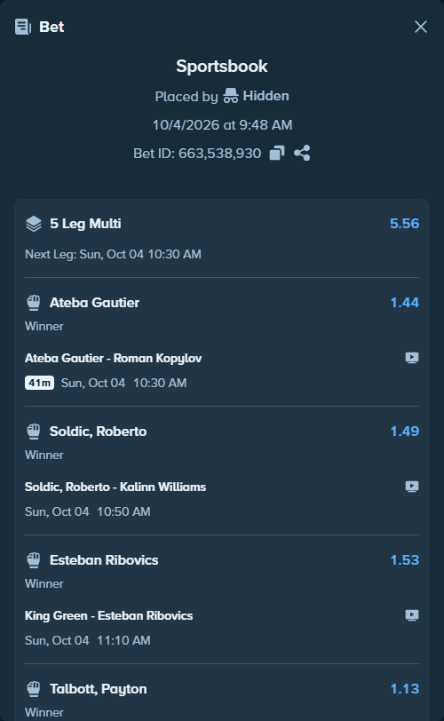 Bet slip: Ateba Gautier - Roman Kopylov, $14,081.48 stake at 1.44 odds, placed by Hidden