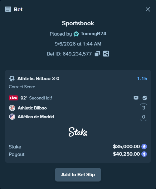 Bet slip: Athletic Bilbao - Atletico Madrid, $35,319.91 stake at 1.15 odds, placed by TommyB74