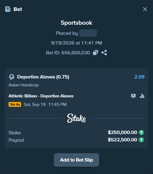 Bet slip: Athletic Bilbao - Deportivo Alaves, $250,000.00 stake at 2.09 odds, placed by dabgang