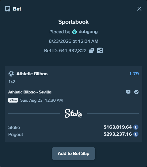 Bet slip: Athletic Bilbao - Sevilla, $163,961.32 stake at 1.79 odds, placed by dabgang