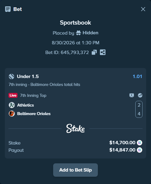 Bet slip: Athletics - Baltimore Orioles, $14,688.76 stake at 1.01 odds, placed by Hidden