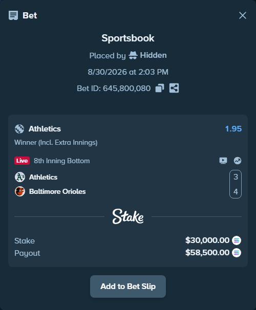 Bet slip: Athletics - Baltimore Orioles, $30,003.16 stake at 1.95 odds, placed by Hidden