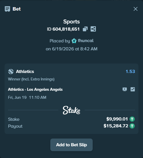 Bet slip: Athletics - Los Angeles Angels, $10,000.00 stake at 1.53 odds, placed by fhuncal
