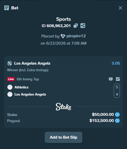 Bet slip: Athletics - Los Angeles Angels, $50,000.00 stake at 3.05 odds, placed by piropiro12