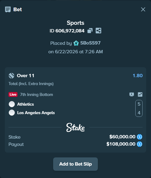Bet slip: Athletics - Los Angeles Angels, $60,000.00 stake at 1.80 odds, placed by SBoSS97