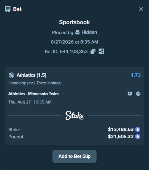 Bet slip: Athletics - Minnesota Twins, $12,437.92 stake at 1.73 odds, placed by Hidden