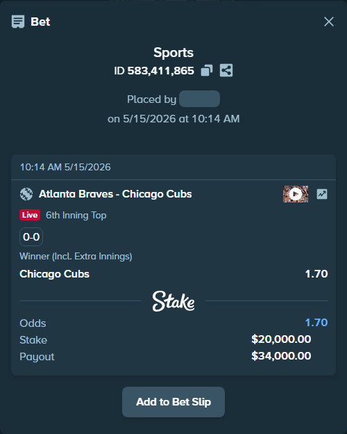 Bet slip: Atlanta Braves - Chicago Cubs, $20,000.00 stake at 1.70 odds, placed by justinhonig1